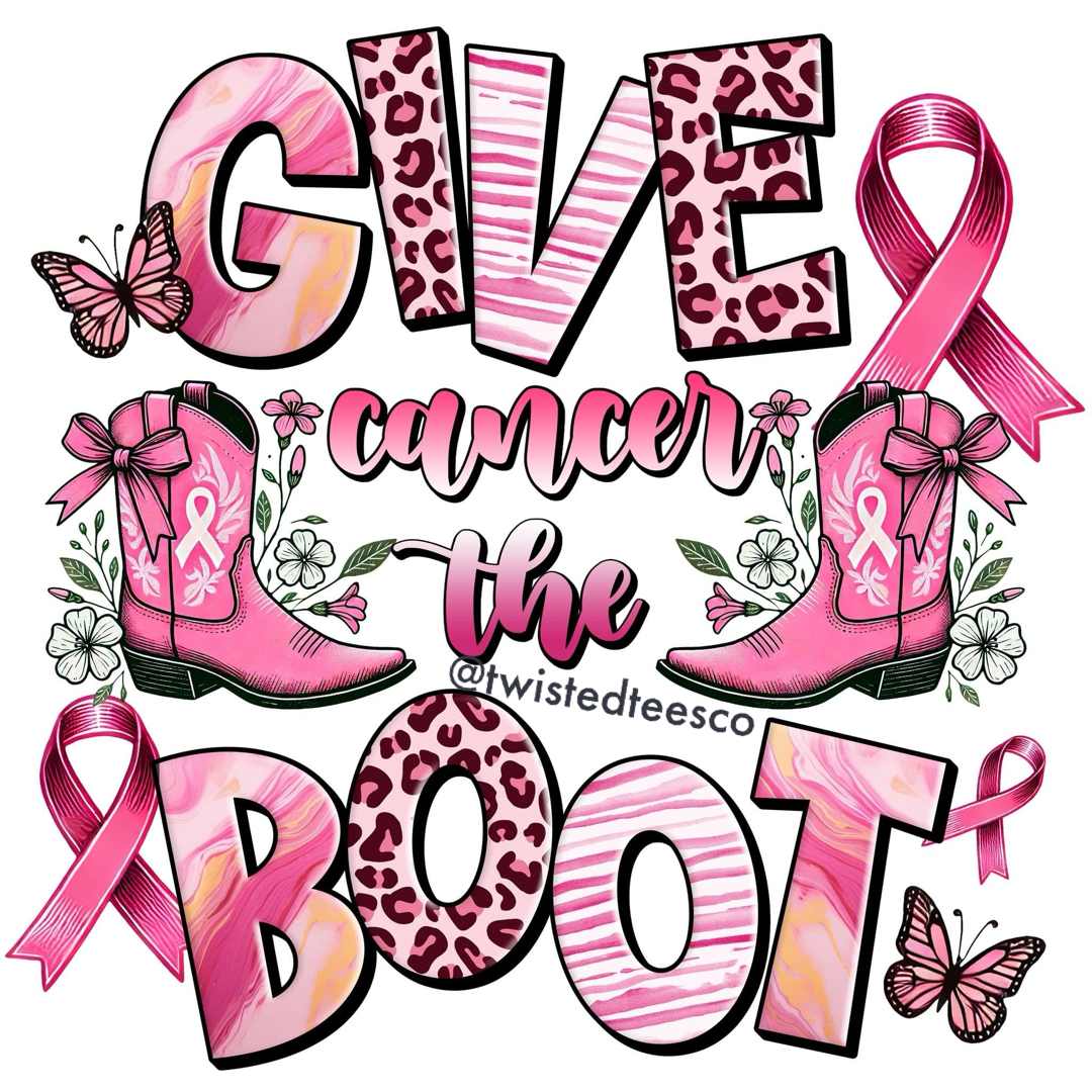 Give Cancer the Boot