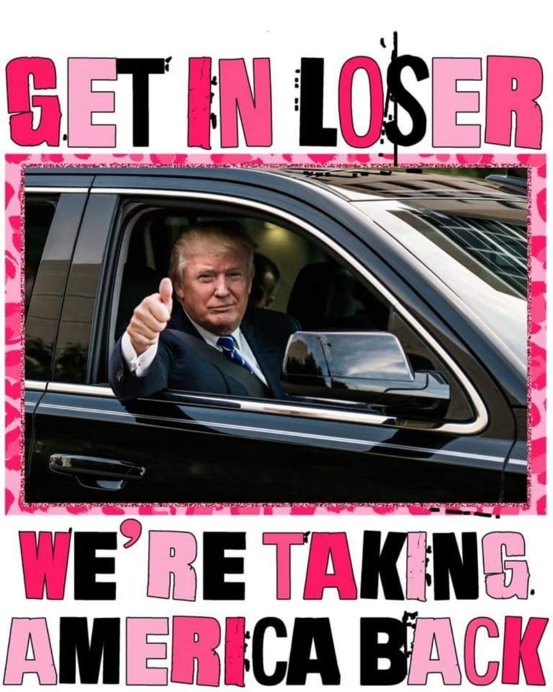 Get in loser