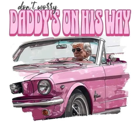 Daddy’s on his way