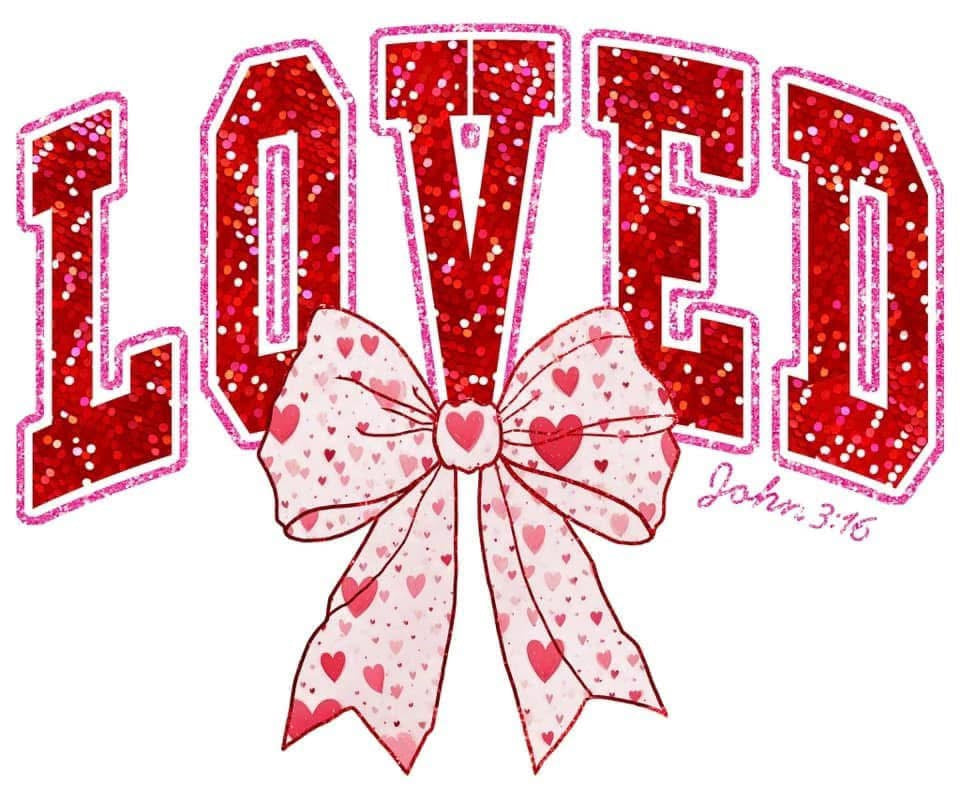 Loved John 3:16