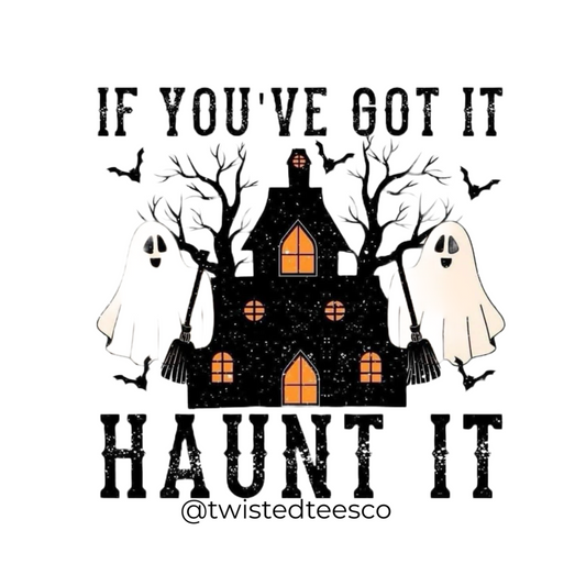 If you’ve got it, haunt it