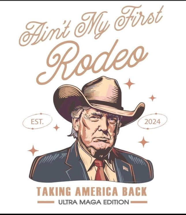 Ain’t My First Rodeo
